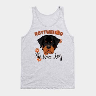 Rottweiler the boss dog Tank Top